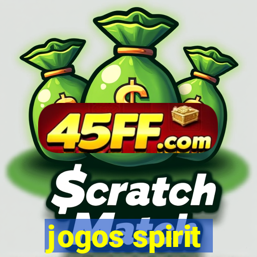 jogos spirit